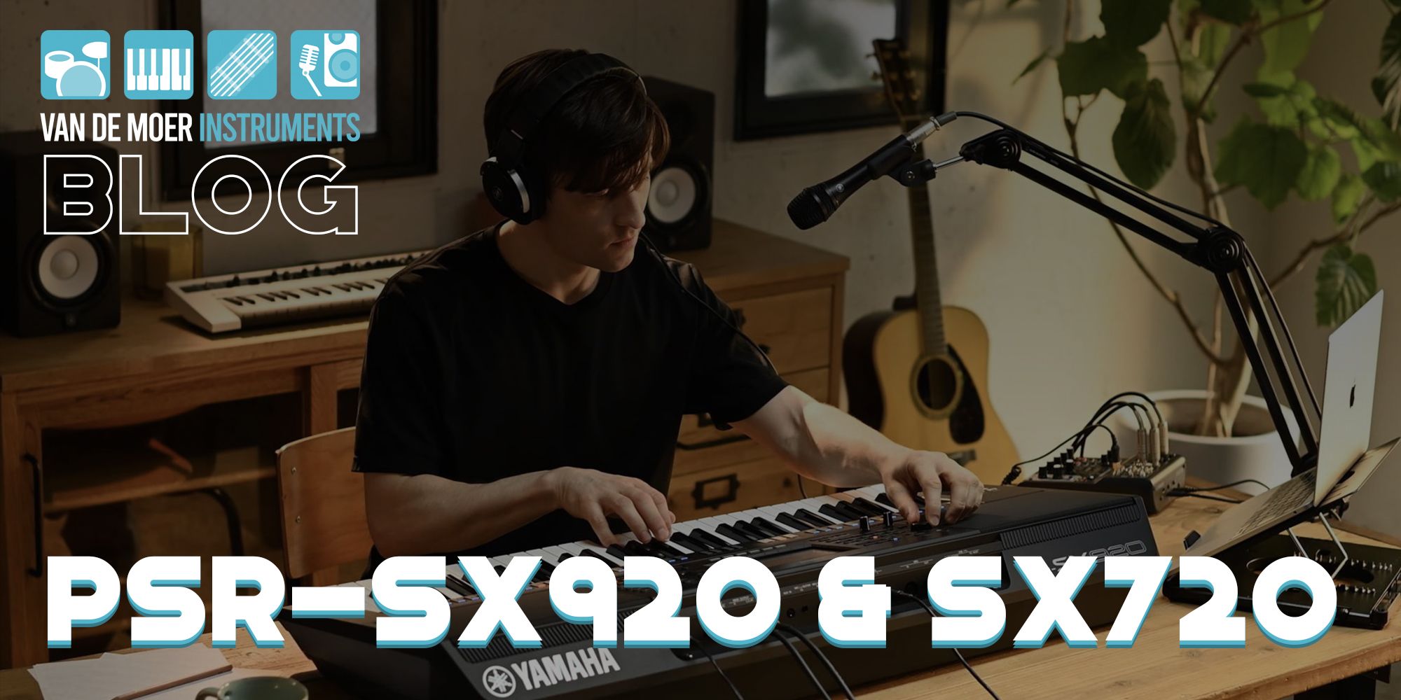 De nieuwe generatie PSR-SX van Yamaha: PSR-SX920 & PSR-SX720