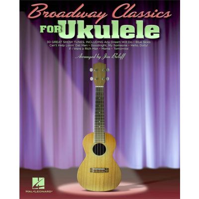 Hal Leonard Broadway Classics for Ukulele