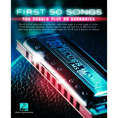 Hal Leonard First 50 Songs You Should Play on Harmonica