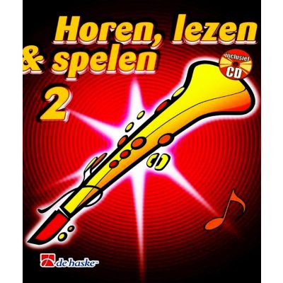 Hal Leonard Horen Lezen & Spelen 2 sopraansaxofoon