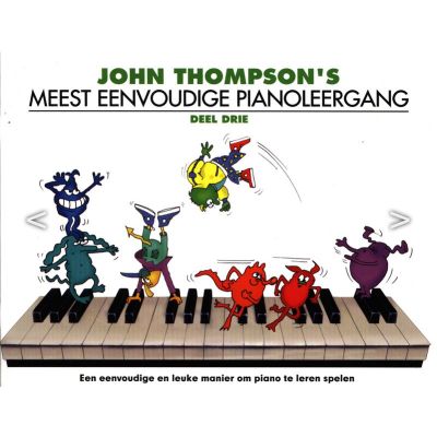 Willis Music John Thompson's Meest Eenvoudige Pianoleergang 3