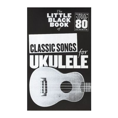Wise Publications The Little Black Book of Classic Songs for Ukulele
