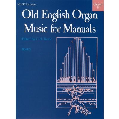 Oxford University Press Old English Organ Music 5