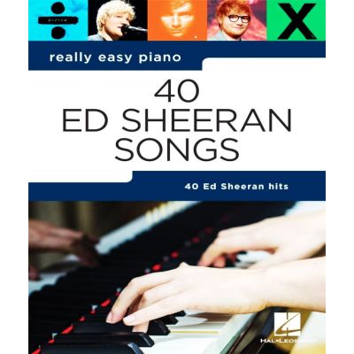 Hal Leonard Really Easy Piano: 40 Ed Sheeran Songs